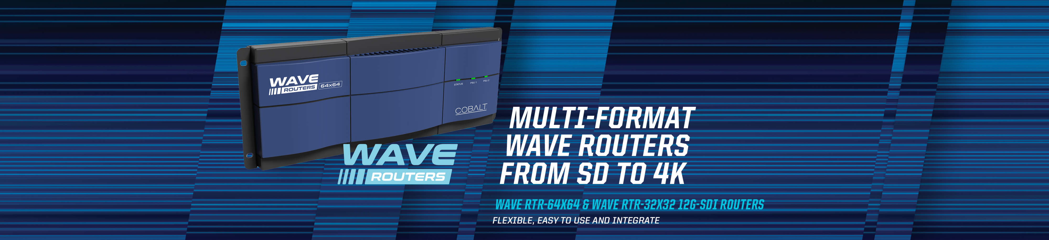 WAVE Routers